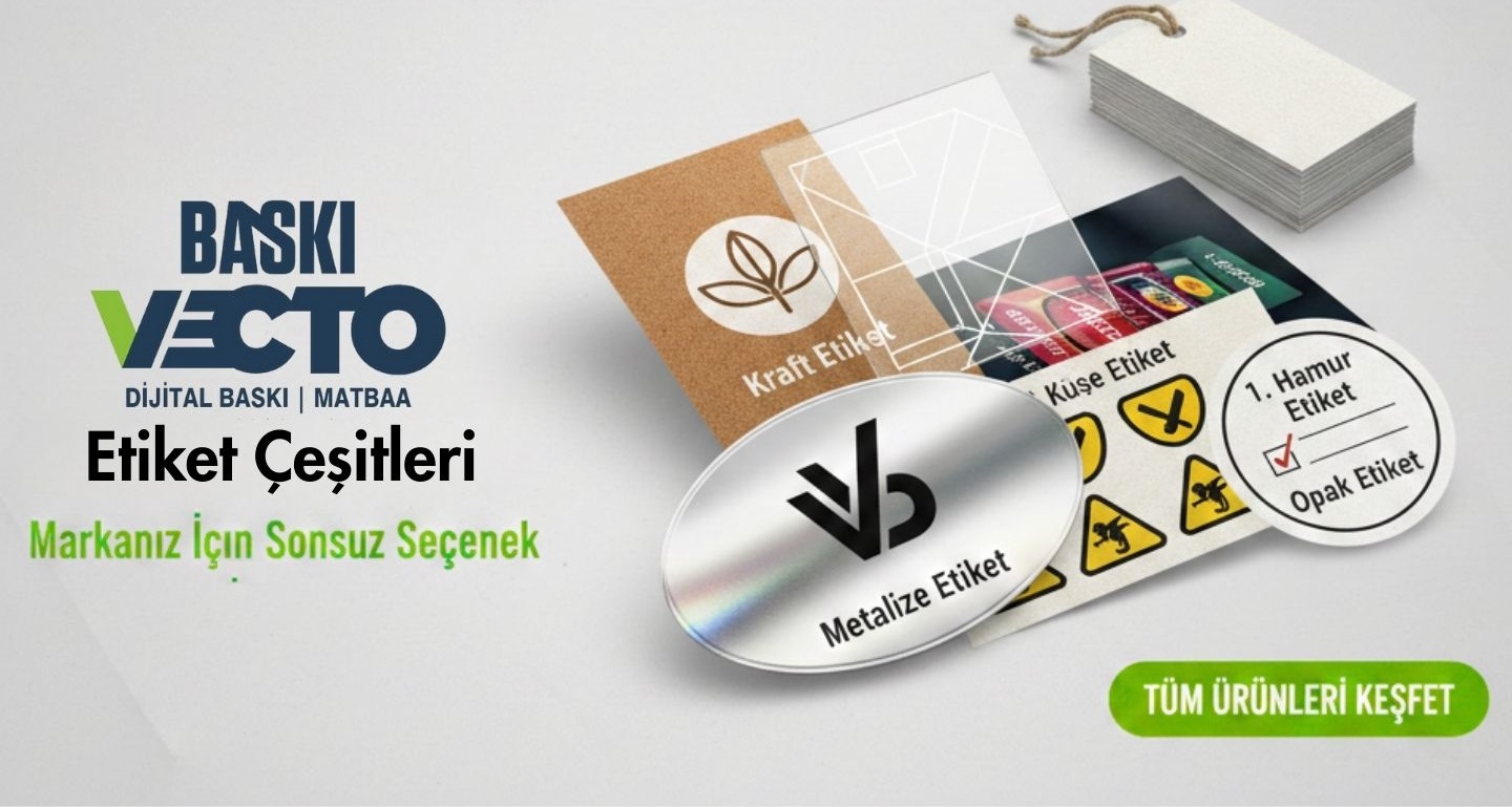 Etiket Teknolojilerinde Dijital Devrim, Vecto Baskı ile Tanışın!