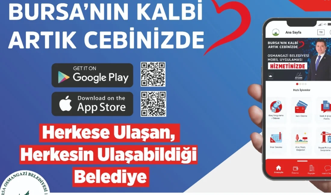 Osmangazi Belediyesi, belediye hizmetlerine kolayca erişimi sağlayacak olan mobil uygulamayı